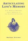 Articulating Life's Memory US Medical Rhetoric about Abortion in the Nineteenth Century  US Medical Rhetoric about Abortion in the Nineteenth Century