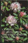 Getting Started with Rhododendrons and Azaleas