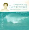 Experience Your Greatness III Give Yourself Permission to Forgive