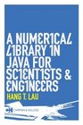 A Numerical Library in Java for Scientists and Engineers