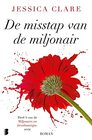 De misstap van de miljonair Deel 4 van de Miljonairs en bruidsmeisjesserie