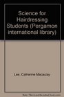 Science for Hairdressing Students