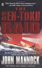 The SenToku Raid