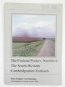 EAA 56 The Fenland Project No6 The SouthWestern Cambridgeshire Fens