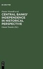 Central Bank's Independence in Historical Perspective