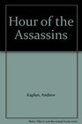 Hour of the Assassins