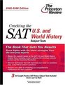 Cracking the SAT US  World History Subject Tests 20052006 Edition