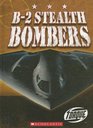 B2 Stealth Bombers