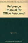 Reference manual for office personnel