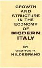 Growth and Structure in the Economy of Modern Italy