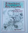 Strategic recycling Necessary revolutions in local government policy