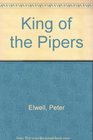 King of the Pipers