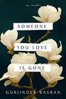 Someone You Love Is Gone A Novel