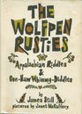 The Wolfpen rusties Appalachian riddles  geehaw whimmydiddles