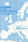 The Regions and the European Community The Regional Response to the Single Market in the Underdeveloped Areas