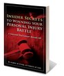Insider Secrets to Winning Your Personal Injury Battle  A Seasoned Trial Lawyer Reveals All