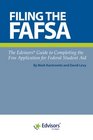 Filing the FAFSA The Edvisors Guide to Completing the Free Application for Federal Student Aid