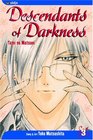 Descendants Of Darkness, Volume 3 (Yami no Matsuei)