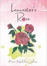 Lancaster's Rose