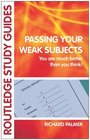 Passing Your Weak Subjects You are much better than you think
