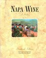 Napa Wine A History from Mission Days to Present