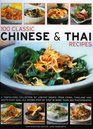 100 Classic Chinese  Thai Recipes A collection of lowfat fullflavour dishes from SouthEast Asia all