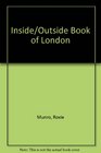 INSIDE/OUTSIDE BOOK OF LONDON