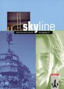 Skyline Advanced Level Ausgabe C Workbook