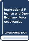 International Finance and Open Economy Macroeconomics