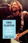 Eric Clapton Lost in the Blues