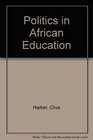 Politics in African Education