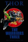 Thor The Warriors Three Premiere HC