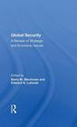 Global Security A Review of Strategic and Economic Issues
