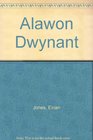 Alawon Dwynant