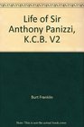 Life of Sir Anthony Panizzi KCB V2
