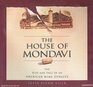 The House of Mondavi The Rise and Fall of an American Wine Dynasty