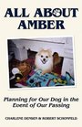 All About Amber Planning for Our Dog in the Event of Our Passing