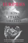 Ion Helen Orestes