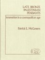 Late Bronze Palestinian Pendants Innovation in a Cosmopolitan Age