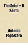 The Saint  Il Santo