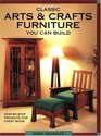 Classic Arts  Crafts Furniture You Can Build