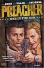 Preacher Vol. 6: War in the Sun