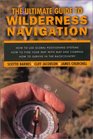 The Ultimate Guide to Wilderness Navigation