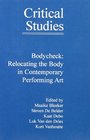 Bodycheck Relocating the Body in Contemporary Art