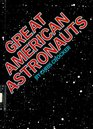 Great American Astronauts