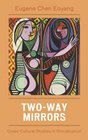 TwoWay Mirrors CrossCultural Studies in Glocalization