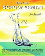 The Last Schoonerman