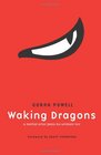 Waking Dragons A Martial Artist Faces His Ultimate Test