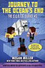 Journey to the Ocean's End An Unofficial Minecrafters Graphic Novel for Fans of the Aquatic Update