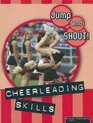 Cheerleading Skills